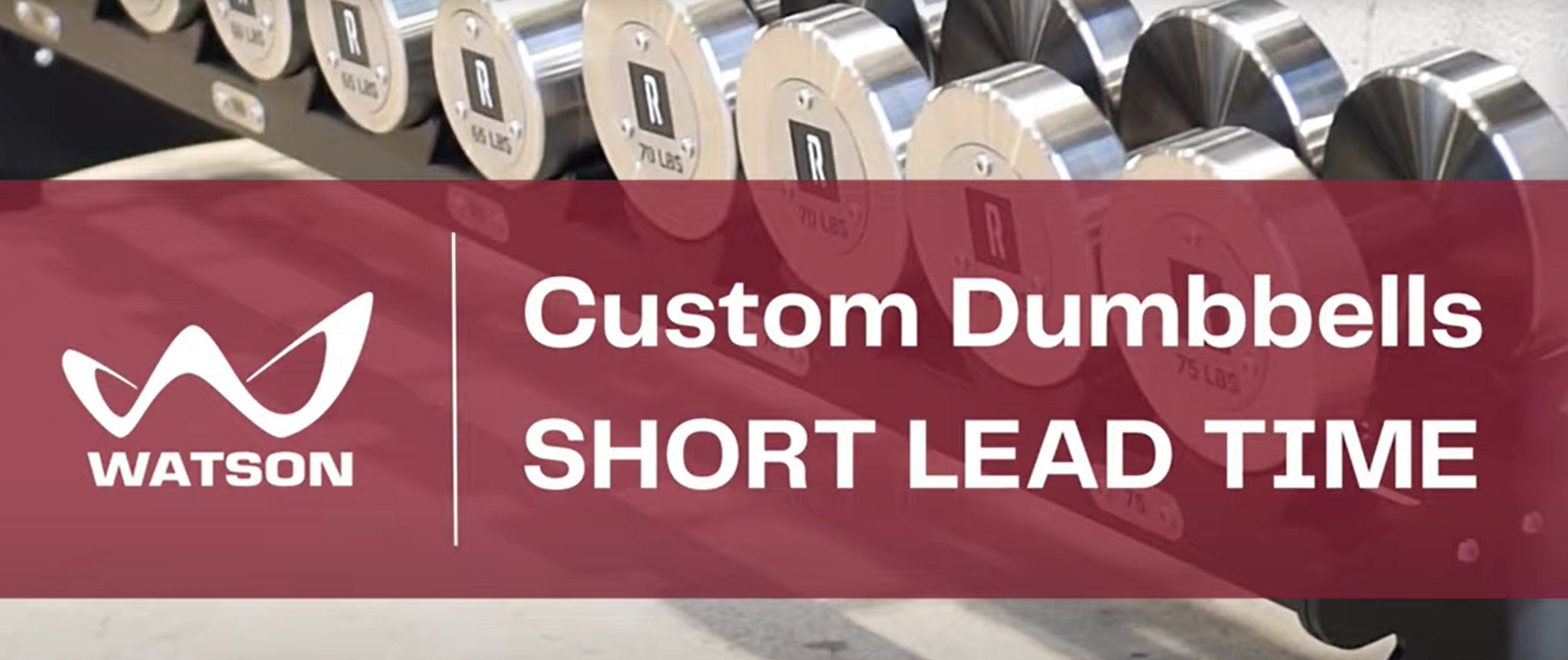 Increased Demand, Reduced Leadtimes - Watson Pro Dumbbells